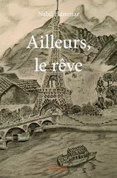 Ailleurs, le rêve