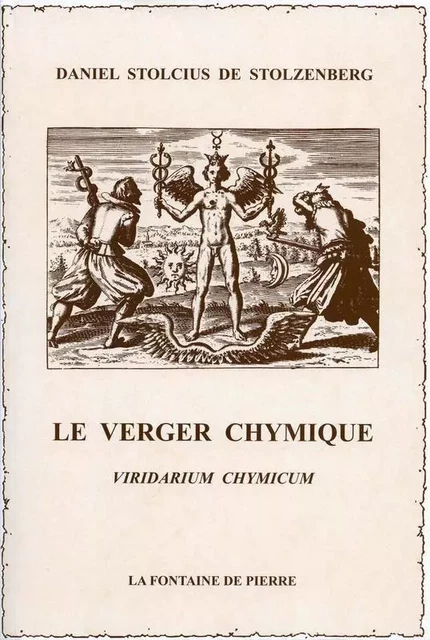 Le verger chymique - Viridarium chymicum - Daniel Stolcius de Stolzenberg - FONTAINE DE PIERRE