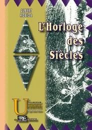 L'Horloge des Siècles