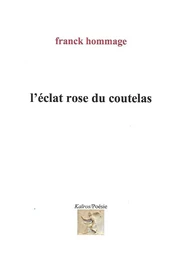 L'ECLAT ROSE DU COUTELAS