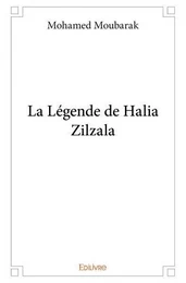 La légende de halia zilzala