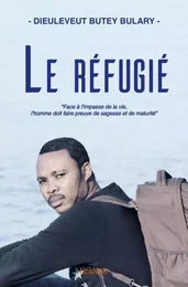 Le réfugié