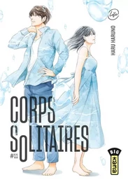 Corps solitaires - Tome 11