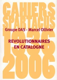 Révolutionnaires en Catalogne