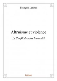 Altruisme et violence