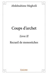 Coups d'archet - livre ii