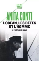 L'océan, les bêtes et l'homme