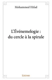 L’événemelogie : du cercle à la spirale