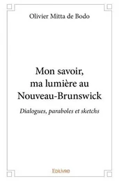 Mon savoir, ma lumière au nouveau brunswick