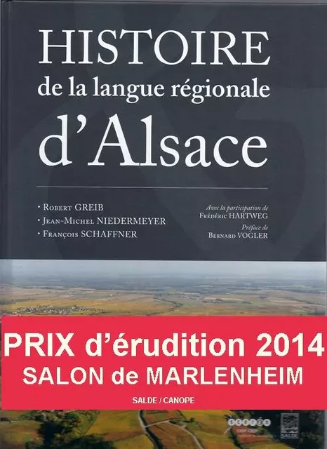 Histoire de la langue régionale d'Alsace -  Greib/Niedermeyer/Sc - SALDE