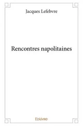 Rencontres napolitaines