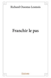 Franchir le pas