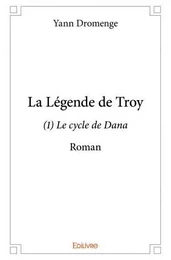 La légende de troy (1)