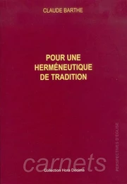 Pour une herméneutique de tradition