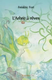 L'arbre à rêves