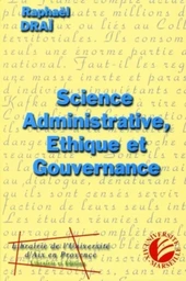 Science administrative, étique et gouvernance