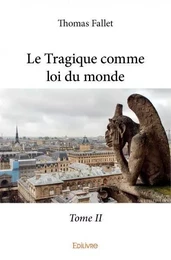 Le tragique comme loi du monde