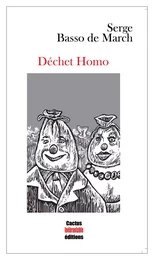 Déchet homo