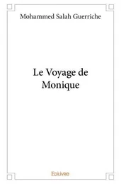 Le voyage de monique