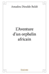 L'aventure d'un orphelin africain