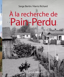 A la recherche de Pain-Perdu