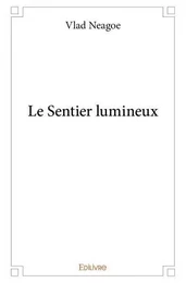 Le sentier lumineux