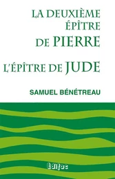 La deuxième épître de Pierre et l’épître de Jude. Commentaire biblique CEB