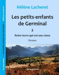 Les petits-enfants de Germinal