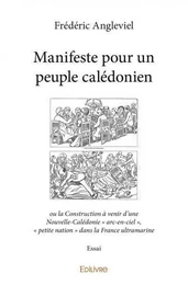 Manifeste pour un peuple calédonien