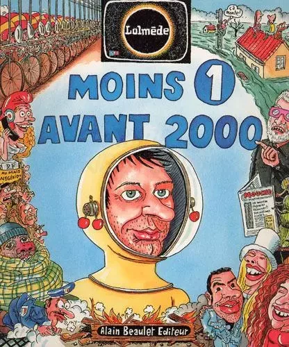 Moins 1 avant 2000 - Laurent Lolmède - ALAIN BEAULET