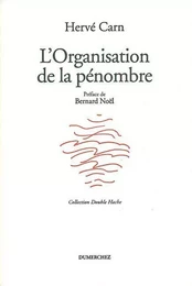 L' Organisation de la Penombre