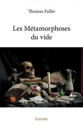 Les métamorphoses du vide