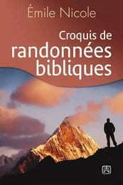 Croquis de randonnées bibliques