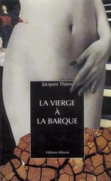 La vierge à la barque