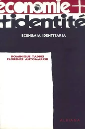 Économie + Identité - Ecunumia identitaria