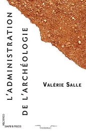 L'administration en archéologie