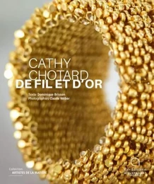 Cathy Chotard De fil et d'or