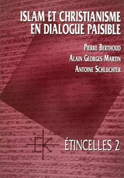 ISLAM ET CHRISTIANISME EN DIALOGUE PAISIBLE