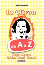 Le citron - de A à Z