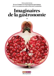 IMAGINAIRES DE LA GASTRONOMIE