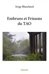 Embruns et frissons du tao