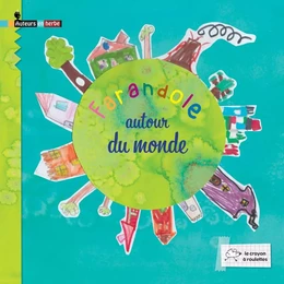 Farandole autour du monde