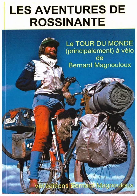 Les Aventures de Rossinante - Bernard MAGNOULOUX - VEL EDITIONS