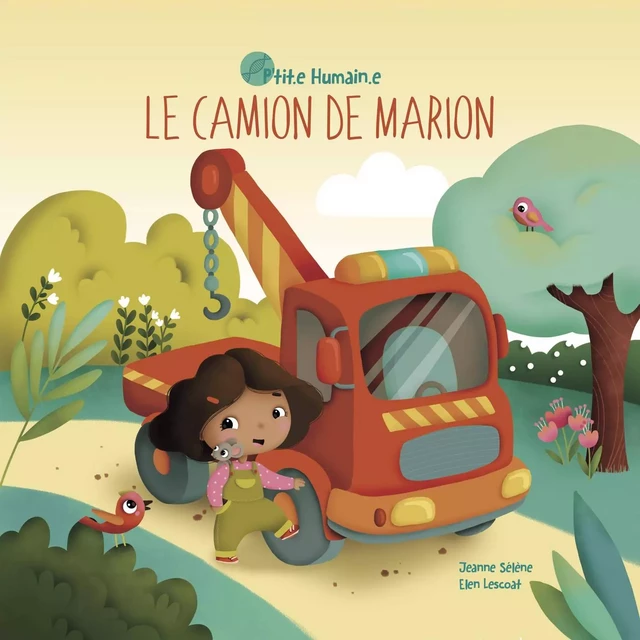 Le camion de Marion - Jeanne Sélène - JS EDITIONS