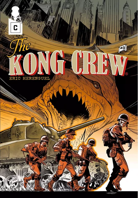 The Kong Crew - Tome 03 - Éric Hérenguel - CAURETTE