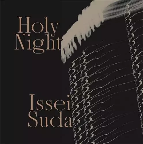 Issei Suda Holy Night /franCais/anglais -  SUDA ISSEI - CHOSE COMMUNE