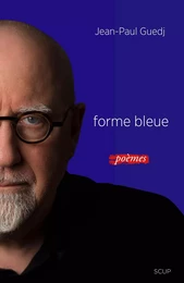 Forme bleue - poèmes