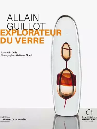 Allain Guillot - Alin Avila, Gaëtane Girard - ATELIERS ART