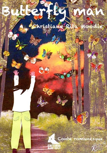 Butterfly man - Christ Rita Moodie - MANE HUILY