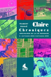 Claire Chroniques ordinaires de la vie rennaise